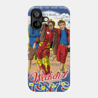 Weekend At Tony's Phone Case