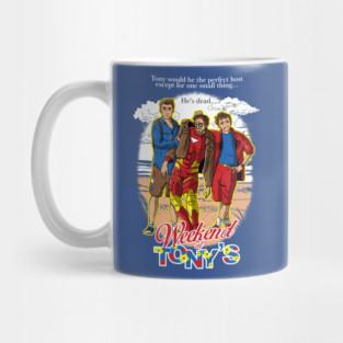 Weekend At Tony's Mug