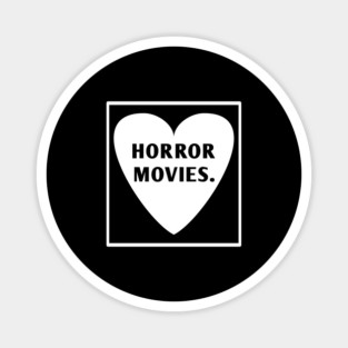 Horror Movies Magnet