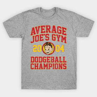 Average Joe's Gym 2004 Dodgeball Champion (Variant) T-Shirt