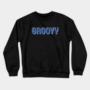 Groovy Crewneck Sweatshirt