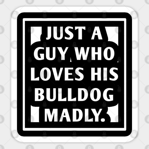 Bulldog Lover Sticker by BlackMeme94