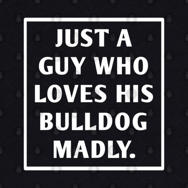 Bulldog Lover by BlackMeme94