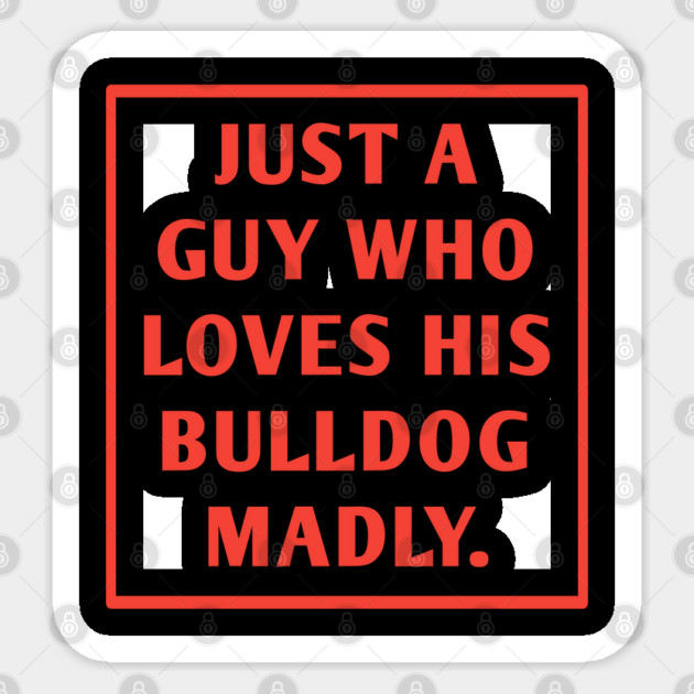 Bulldog Lover Sticker by BlackMeme94