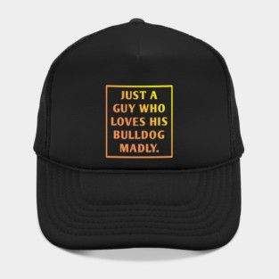 Bulldog Lover Hat
