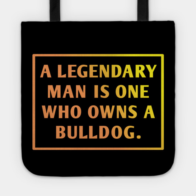 Bulldog Lover Tote by BlackMeme94