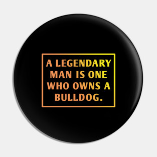 Bulldog Lover Pin