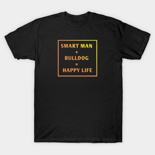 Bulldog Lover T-Shirt by BlackMeme94