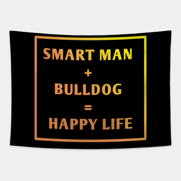 Bulldog Lover Tapestry by BlackMeme94