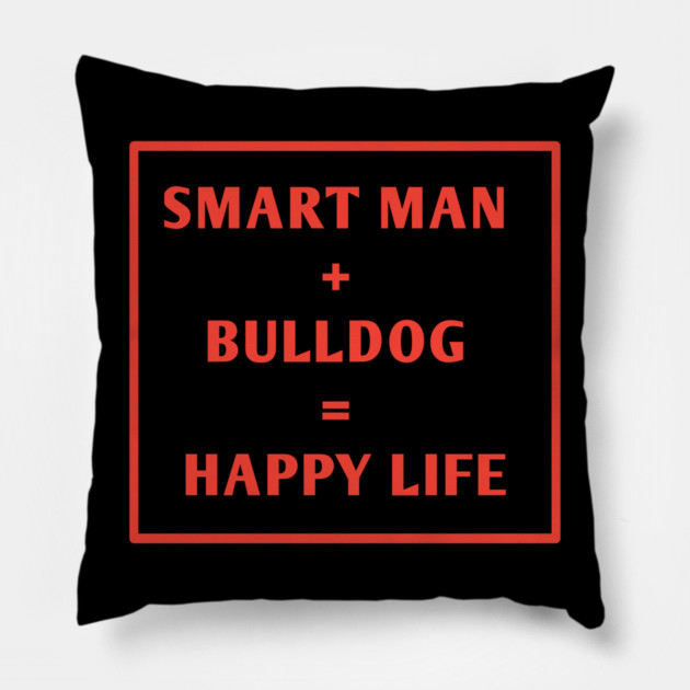 Bulldog Lover Pillow by BlackMeme94