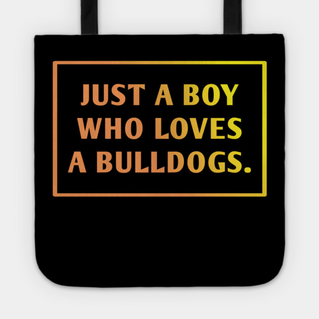 Bulldog Lover Tote by BlackMeme94
