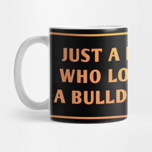Bulldog Lover Mug