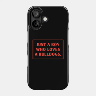 Bulldog Lover Phone Case