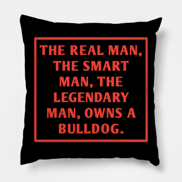 Bulldog Lover Pillow by BlackMeme94