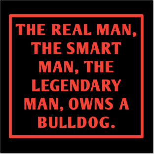 Bulldog Lover Posters and Art
