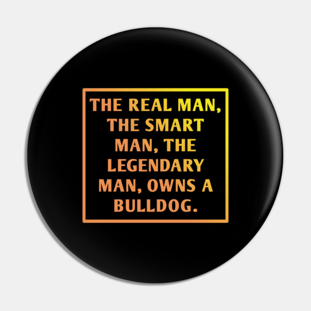 Bulldog Lover Pin by BlackMeme94