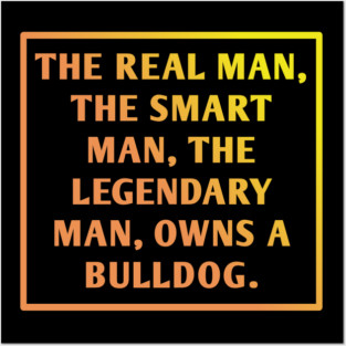 Bulldog Lover Posters and Art