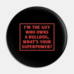 Bulldog Lover Pin