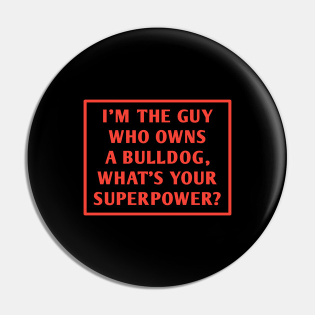 Bulldog Lover Pin by BlackMeme94