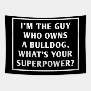 Bulldog Lover Tapestry