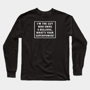 Bulldog Lover Long Sleeve T-Shirt