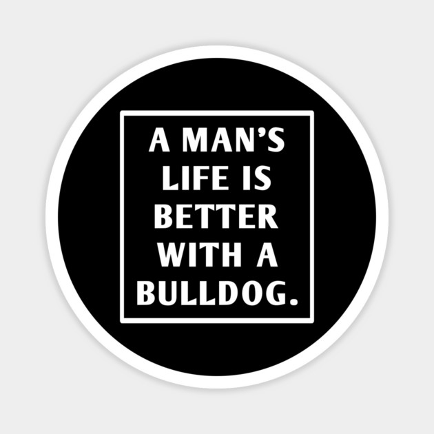 Bulldog Lover Magnet by BlackMeme94