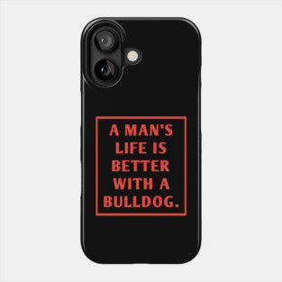 Bulldog Lover Phone Case