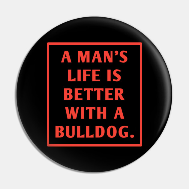 Bulldog Lover Pin by BlackMeme94