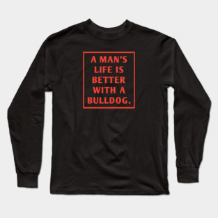 Bulldog Lover Long Sleeve T-Shirt