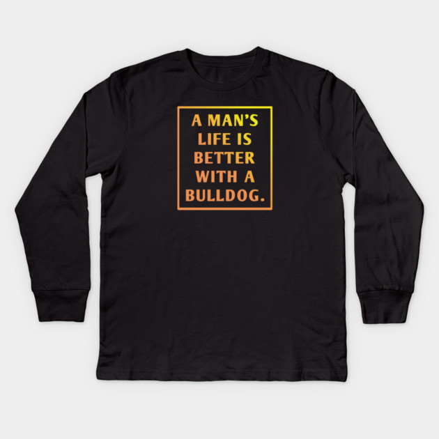 Bulldog Lover Kids Long Sleeve T-Shirt by BlackMeme94