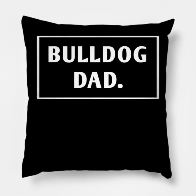 Bulldog Lover Pillow by BlackMeme94