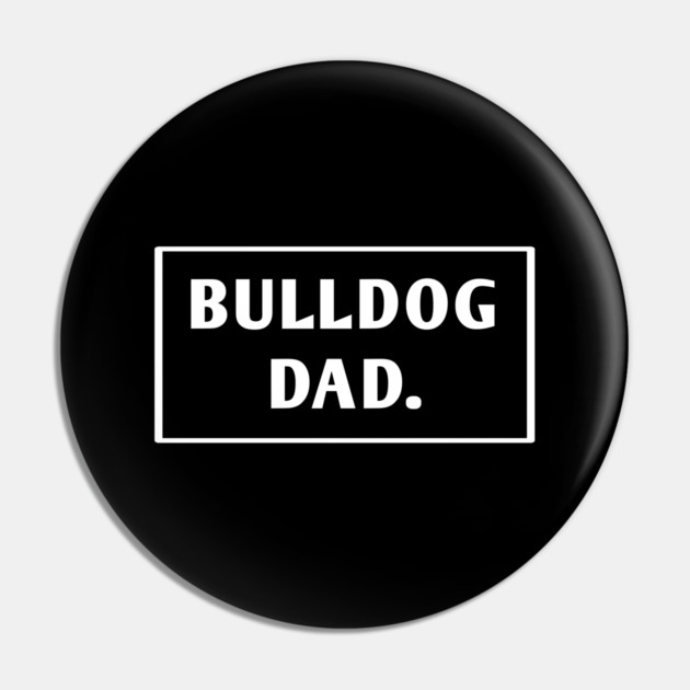 Bulldog Lover Pin by BlackMeme94