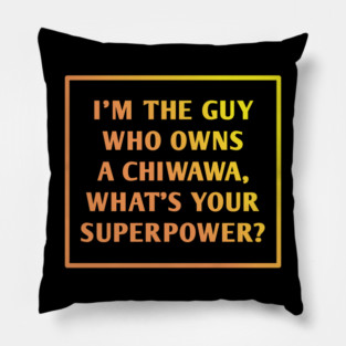 Chiwawa Pillow