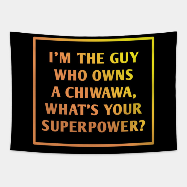 Chiwawa Tapestry by BlackMeme94