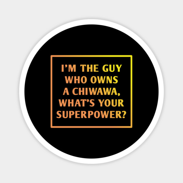 Chiwawa Magnet by BlackMeme94