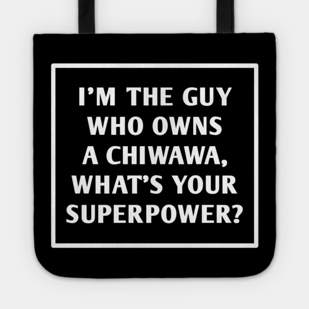 Chiwawa Tote by BlackMeme94