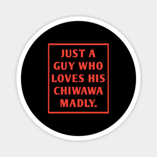 Chiwawa Magnet