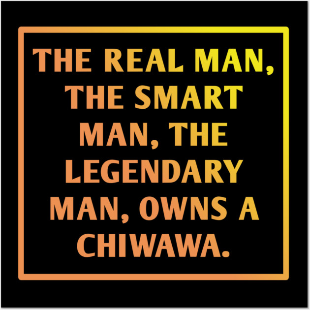 Chiwawa Wall Art by BlackMeme94