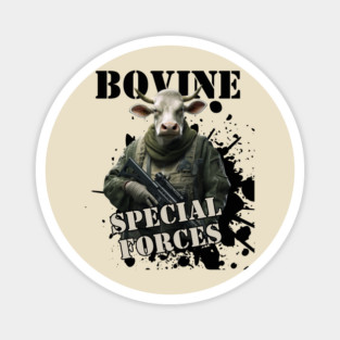Bovine Special Forces - Sarge Magnet