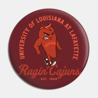 The Ragin' Cajuns of the University of Louisiana Lafayette Pin