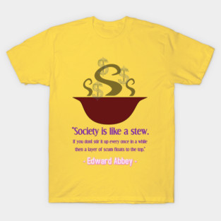Society Stew T-Shirt
