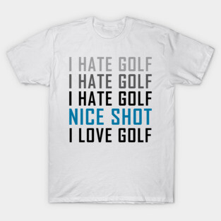 funny golf T-Shirt