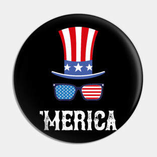 Funny Fourth of July Merica Patriotic Design Pin