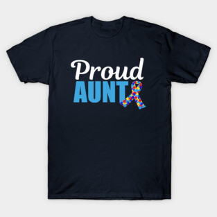 Proud Autism Aunt T-Shirt