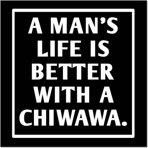 Chiwawa Wall Art by BlackMeme94