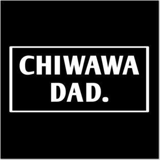 Chiwawa Posters and Art