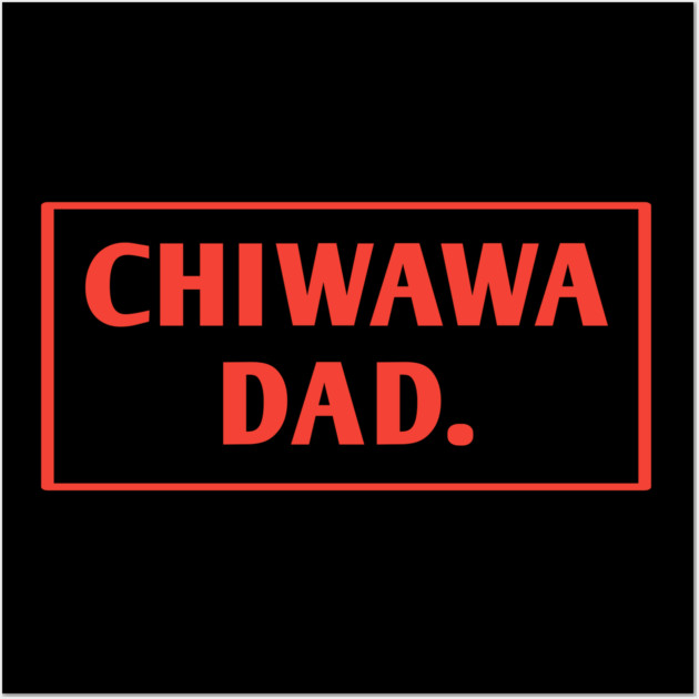 Chiwawa Wall Art by BlackMeme94