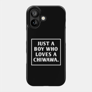 Chiwawa Phone Case