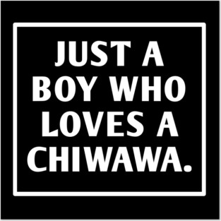 Chiwawa Posters and Art