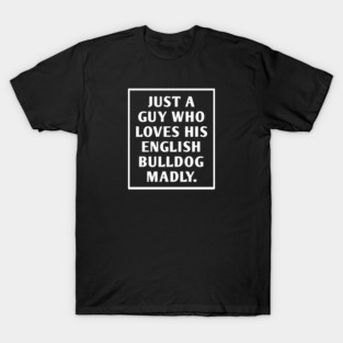 English Bulldog T-Shirt